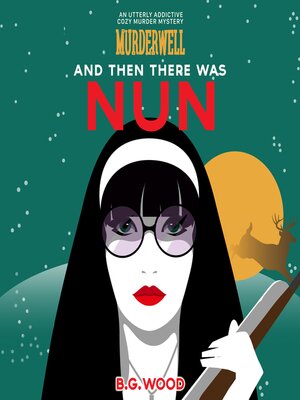 And Then There Was Nun - Audiobook